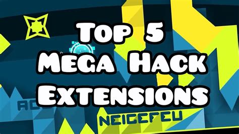 geometry dash mega hack extensions.